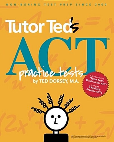 Tutor Teds ACT Practice Tests (Paperback)