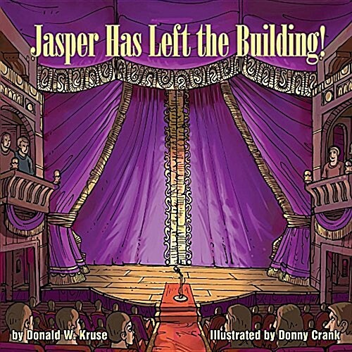 Jasper Has Left the Building! (Paperback)