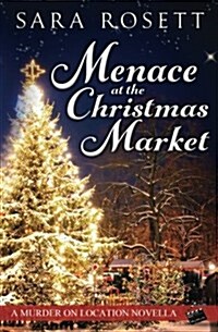 Menace at the Christmas Market (Paperback)