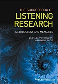 The Sourcebook of Listening Research: Methodology and Measures (Hardcover)