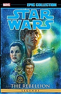 Star Wars Legends Epic Collection: The Rebellion, Volume 2 (Paperback)