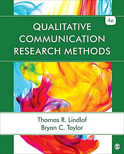 Qualitative Communication Research Methods (Paperback)