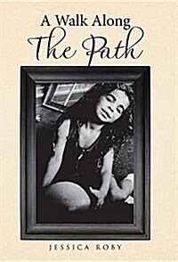 A Walk Along the Path (Hardcover)