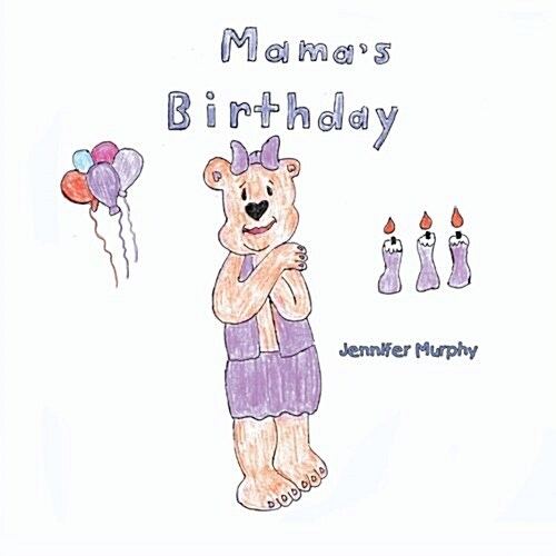 Mamas Birthday (Paperback)