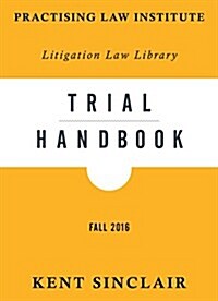 Trial Handbook: Fall 2016 (Paperback)