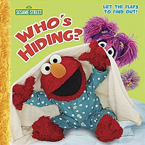 Whos Hiding (Sesame Street) (Paperback)