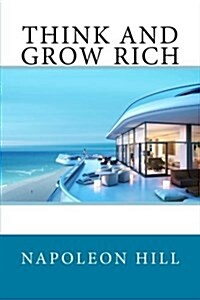 Think and Grow Rich (Paperback)