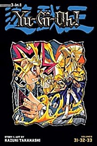 Yu-Gi-Oh! (3-In-1 Edition), Vol. 11: Includes Vols. 31, 32 & 33 (Paperback)