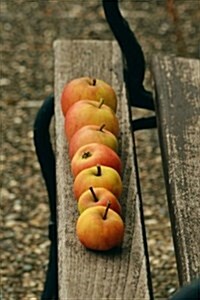 Apples in a Row on a Bench: Blank 150 Page Lined Journal for Your Thoughts, Ideas, and Inspiration (Paperback)