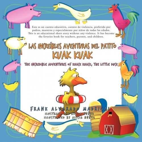 Las incre?les aventuras del Patito Kuak Kuak: The Incredible Adventures of Kuack Kuack, the Little Duck (Paperback)