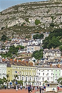 Llandudno on the Water in Conwy County Borough, Wales: Blank 150 Page Lined Journal for Your Thoughts, Ideas, and Inspiration (Paperback)