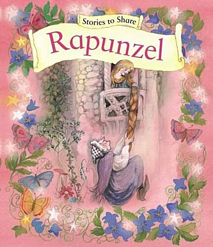 Stories to Share: Rapunzel (Giant Size) (Paperback)