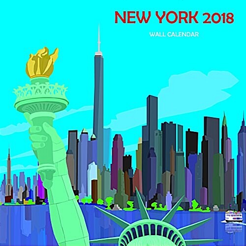 New York Calendar 2018 (Wall)