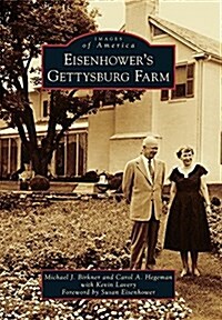 Eisenhowers Gettysburg Farm (Paperback)