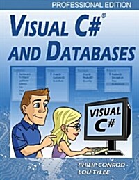 Visual C# and Databases - Professional Edition (Paperback, 12, 2012 Update)