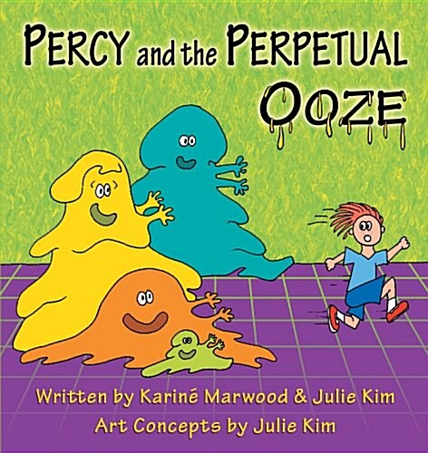 Percy and the Perpetual Ooze (Paperback)