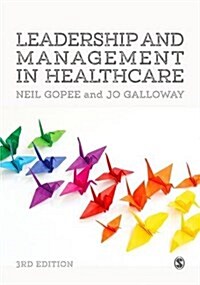 Leadership and Management in Healthcare (Hardcover)