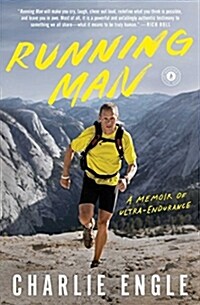 Running Man: A Memoir of Ultra-Endurance (Paperback)