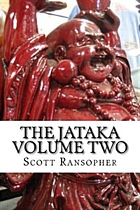 The Jataka Volume Two (Paperback)