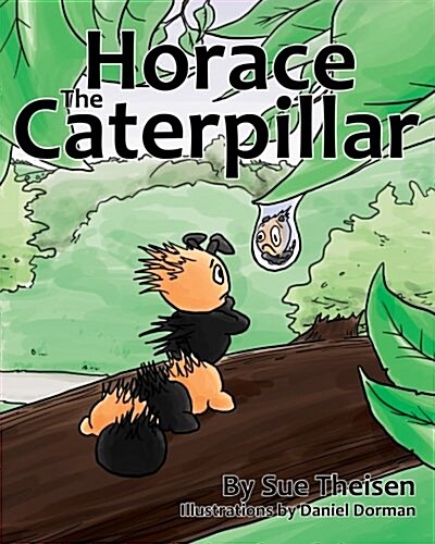 Horace the Caterpillar (Paperback)