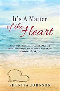 Its a Matter of the Heart (Paperback)