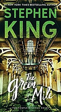 The Green Mile: The Complete Serial Novel (Mass Market Paperback)