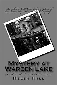 Mystery at Warden Lake: Sixth in the Forest Hills Series (Paperback)