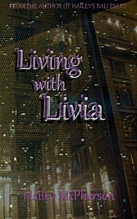 Living with Livia (Paperback)
