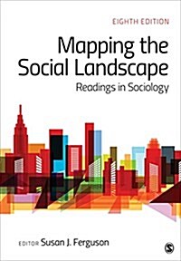 Mapping the Social Landscape: Readings in Sociology (Paperback)