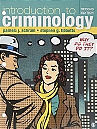 Bundle: Schram, Introduction to Criminology 2e Loose-Leaf + Schram, Introduction to Criminology 2e Ieb (Other)