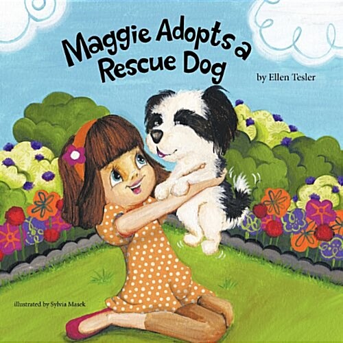 Maggie Adopts a Rescue Dog (Paperback)
