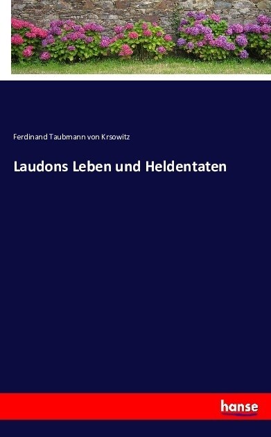 Laudons Leben Und Heldentaten (Paperback)