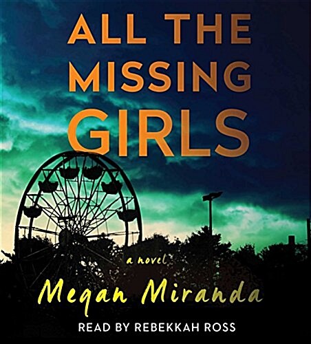 All the Missing Girls (Audio CD)