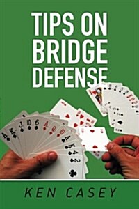 Tips on Bridge Defense (Paperback)