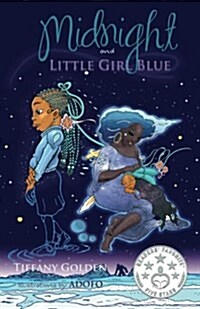 Midnight and Little Girl Blue (Paperback)