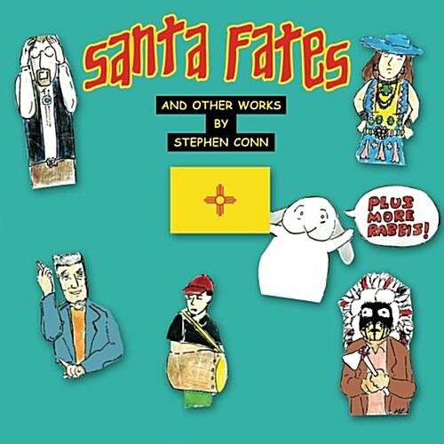 Santa Fates: And Other Works (Paperback)