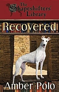 Recovered (Paperback)