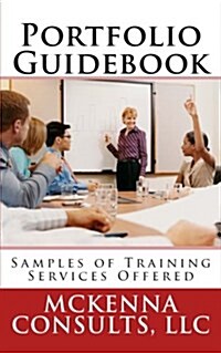 McKenna Consults Portfolio Guidebook (Paperback)