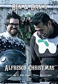Ben & Dans Alfresco Christmas (Paperback)