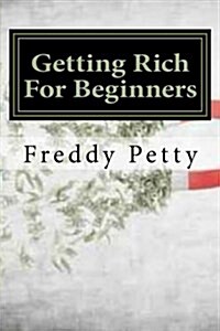 Getting Rich for Beginners (Paperback)