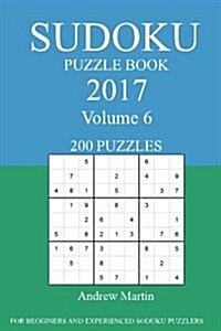 Sudoku Puzzle Book: 2017 Edition - Volume 6 (Paperback)