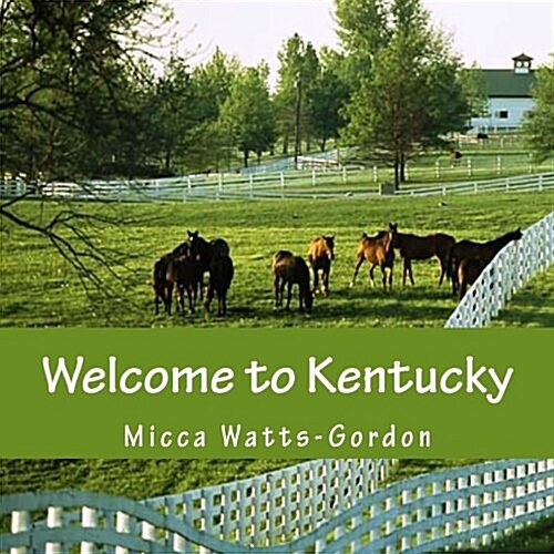Welcome to Kentucky (Paperback)