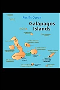 Map of Galapagos Islands Journal: 150 Page Lined Notebook/Diary (Paperback)