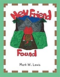 New Friend Found (Paperback)