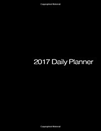 2017 Daily Planner: Black Cover (Paperback)