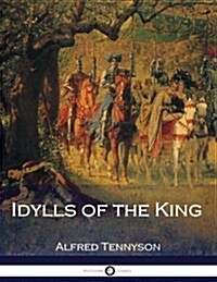 Idylls of the King (Paperback)