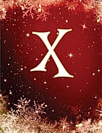 X: Monogram Initial X, Christmas Notebook/Journal/Diary 100 Pages, 8.5 X 11 (Paperback)