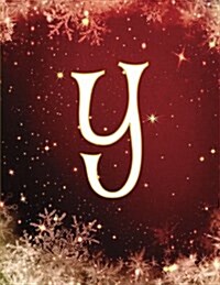 Y: Monogram Initial Y, Christmas Notebook/Journal/Diary 100 Pages, 8.5 X 11 (Paperback)