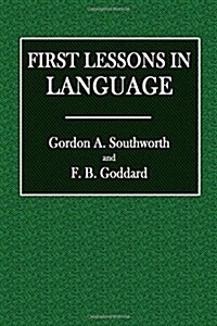 First Lessons in Language (Paperback)