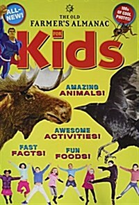 The Old Farmers Almanac for Kids, Volume 7 (Paperback)